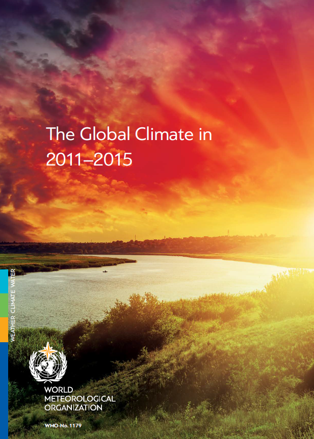 The Global Climate in 2011–2015